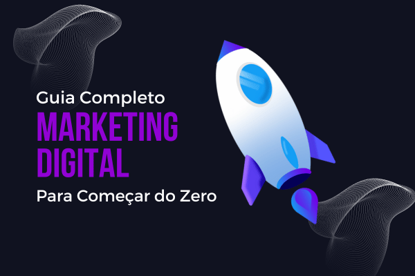 Marketing Digital Guia Completo Para Começar Do Zero Livre Mkt Escola De Marketing Digital 0409